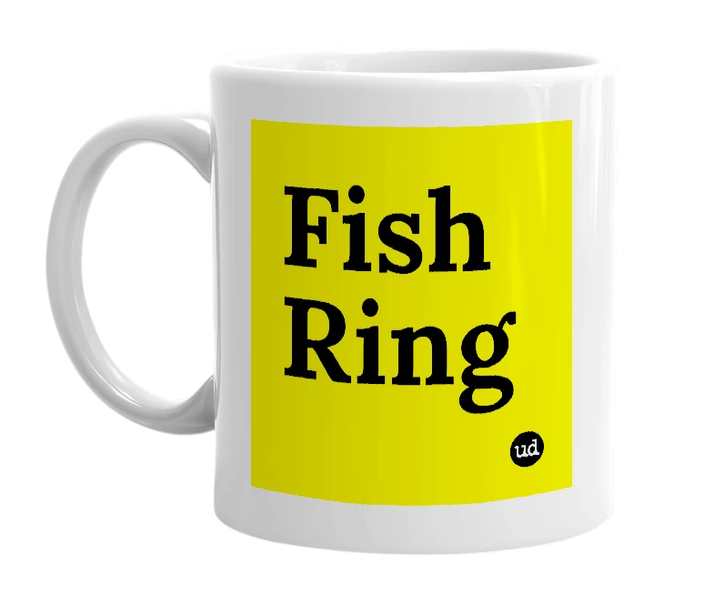 White mug with 'Fish Ring' in bold black letters