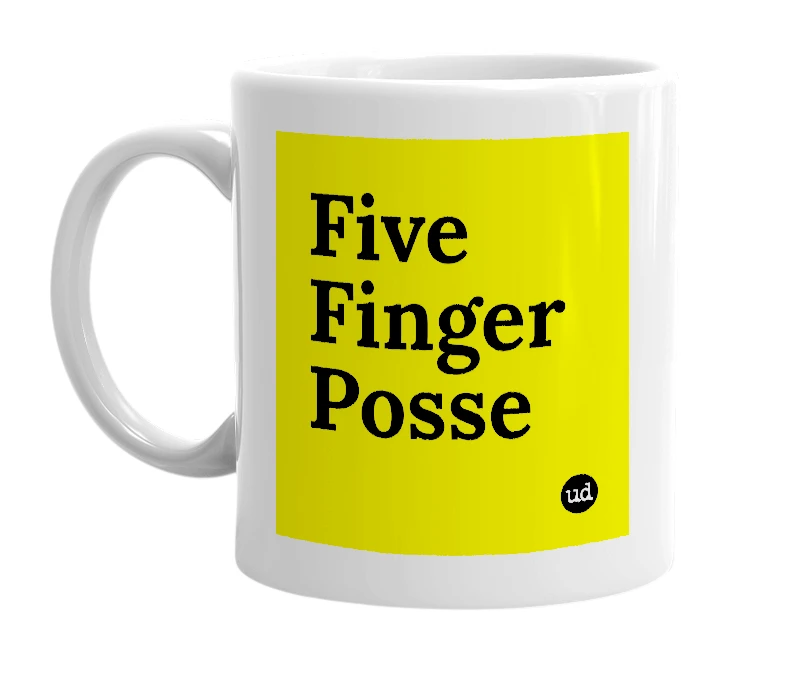 White mug with 'Five Finger Posse' in bold black letters