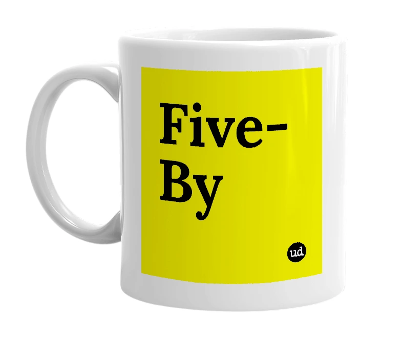 White mug with 'Five-By' in bold black letters