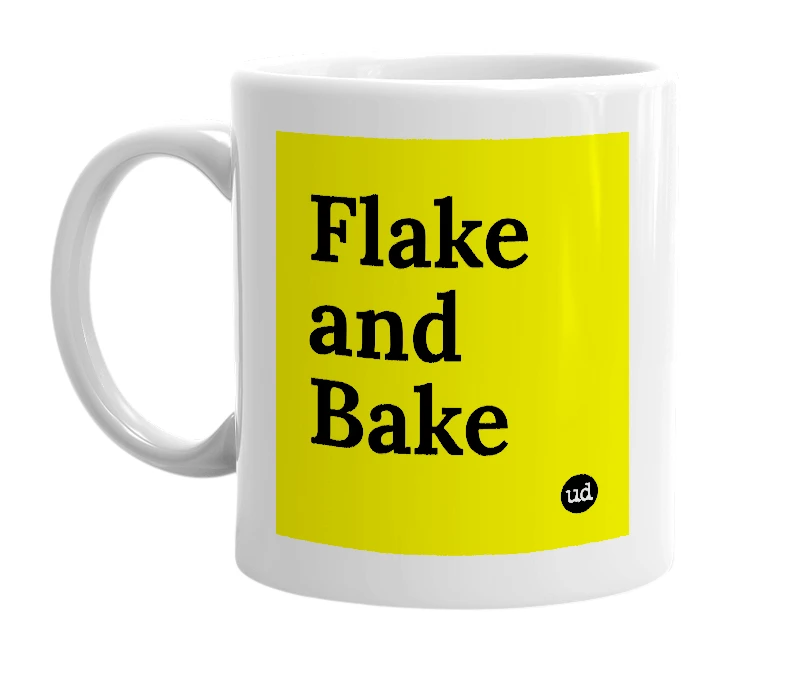 White mug with 'Flake and Bake' in bold black letters