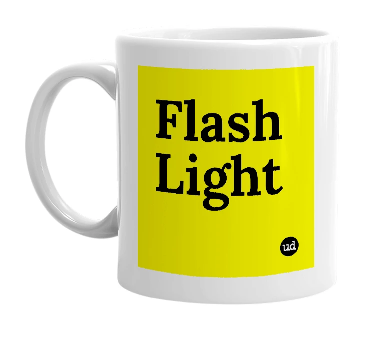 White mug with 'Flash Light' in bold black letters