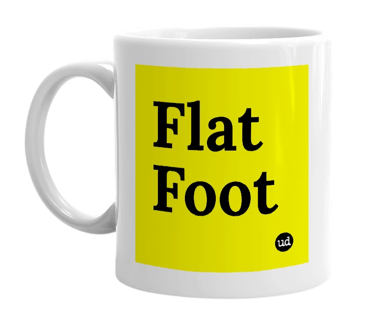 White mug with 'Flat Foot' in bold black letters