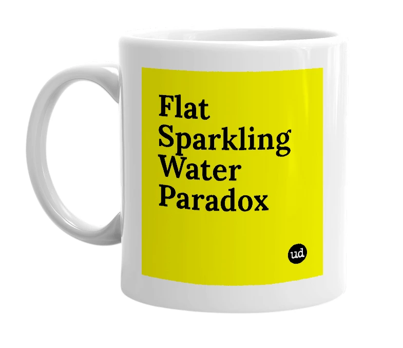 White mug with 'Flat Sparkling Water Paradox' in bold black letters