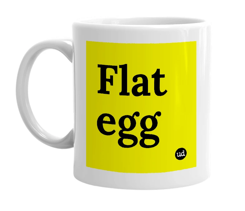 White mug with 'Flat egg' in bold black letters