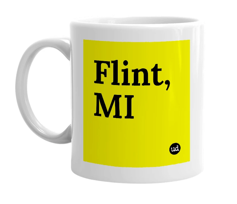 White mug with 'Flint, MI' in bold black letters