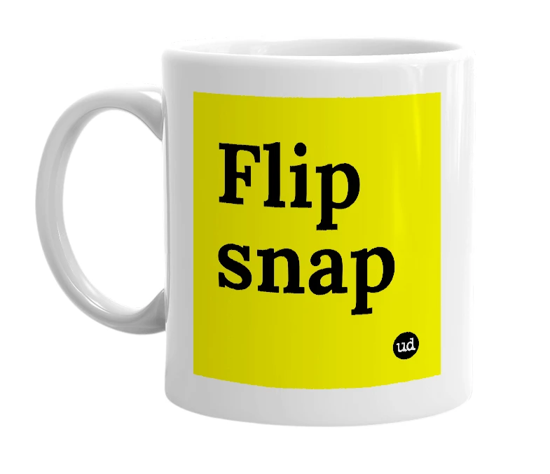 White mug with 'Flip snap' in bold black letters