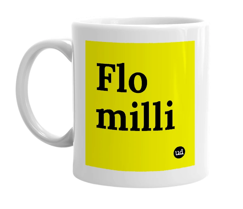 White mug with 'Flo milli' in bold black letters
