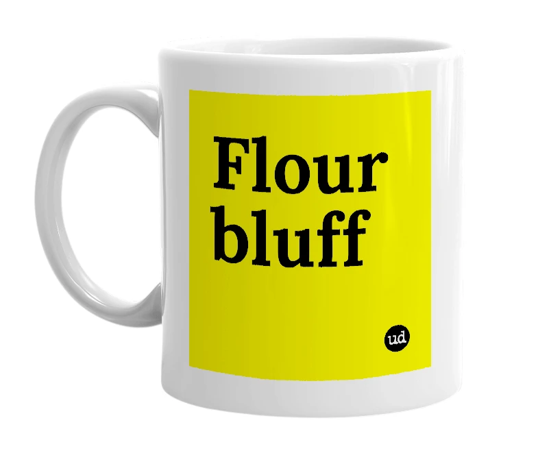White mug with 'Flour bluff' in bold black letters