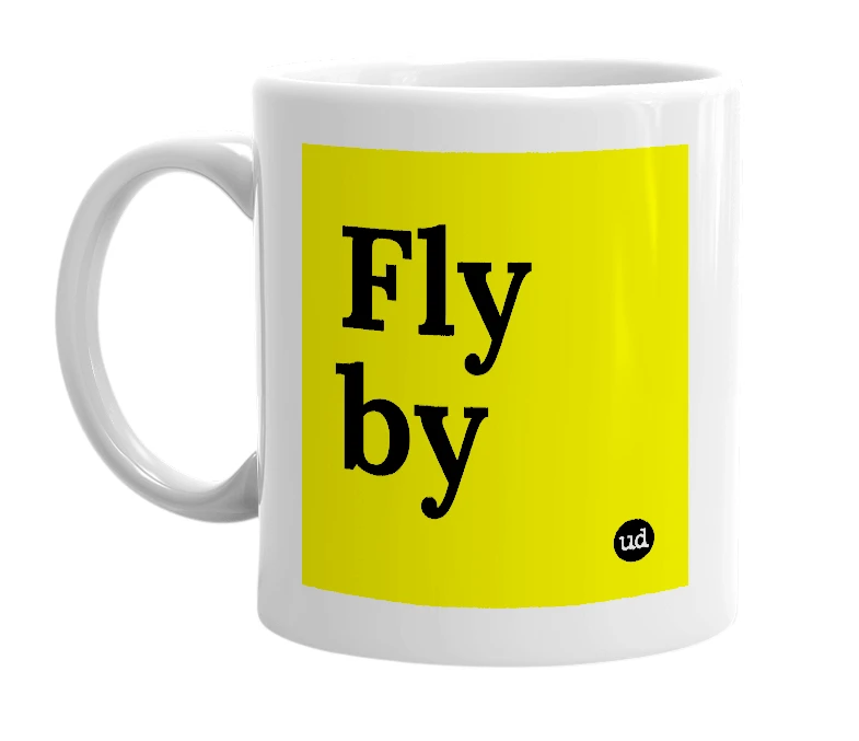 White mug with 'Fly by' in bold black letters