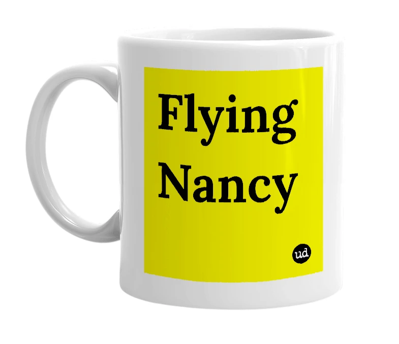 White mug with 'Flying Nancy' in bold black letters