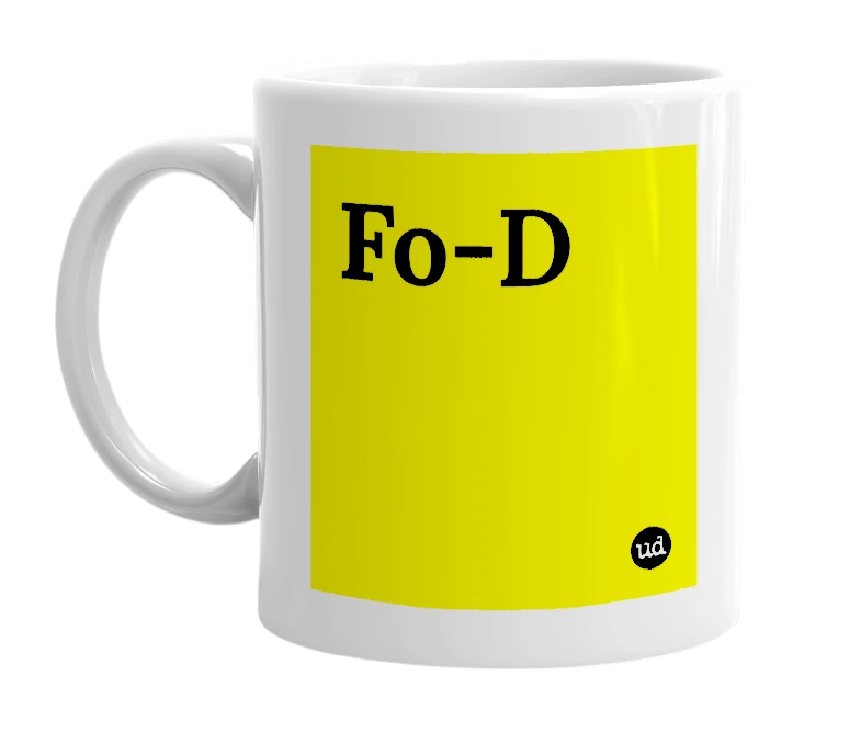 White mug with 'Fo-D' in bold black letters