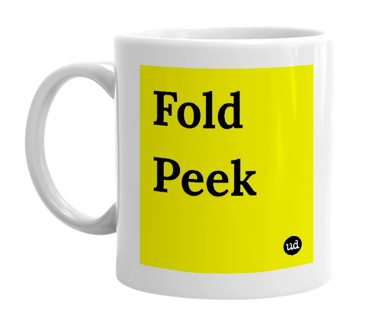 White mug with 'Fold Peek' in bold black letters