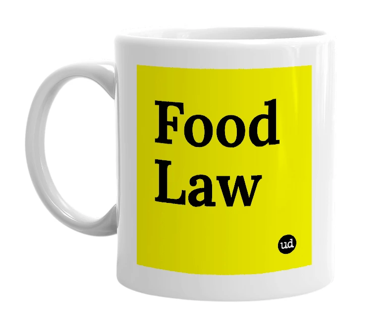 White mug with 'Food Law' in bold black letters