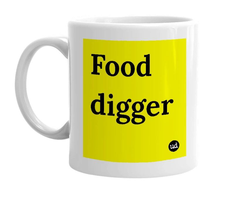 White mug with 'Food digger' in bold black letters