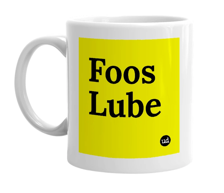White mug with 'Foos Lube' in bold black letters