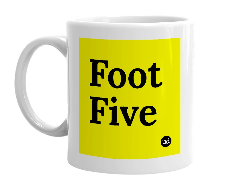 White mug with 'Foot Five' in bold black letters