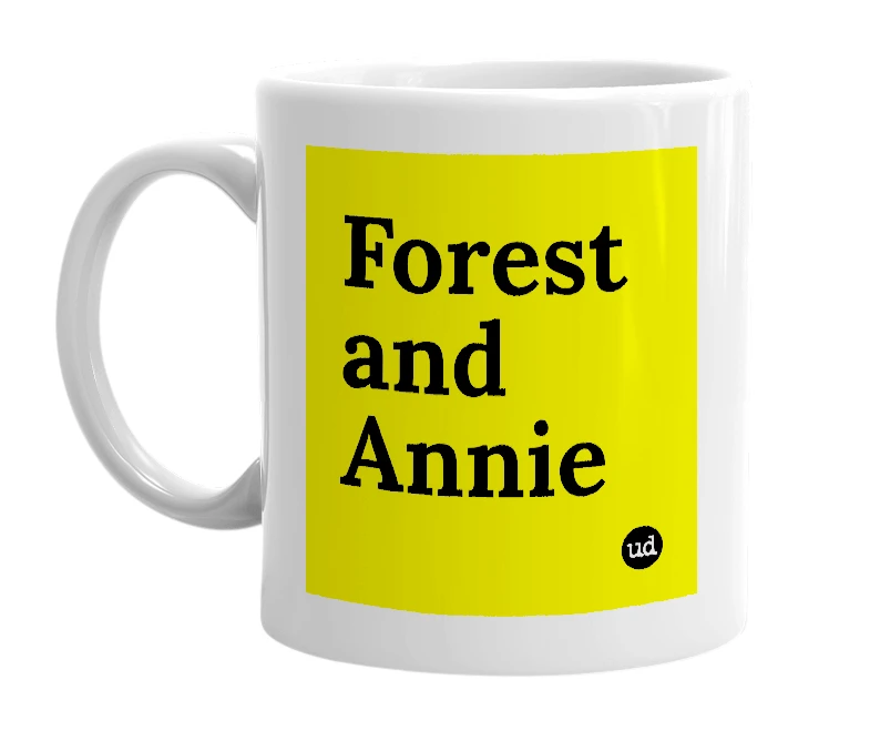 White mug with 'Forest and Annie' in bold black letters