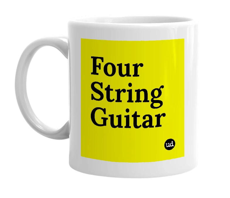 White mug with 'Four String Guitar' in bold black letters