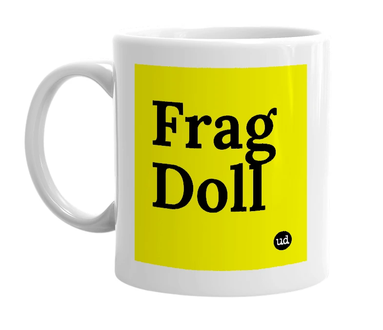 White mug with 'Frag Doll' in bold black letters