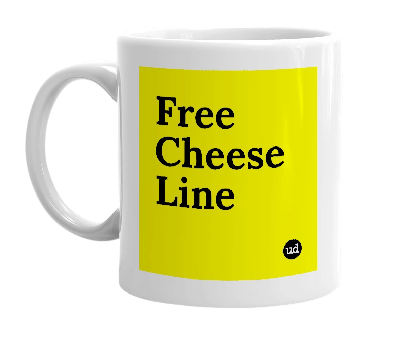 White mug with 'Free Cheese Line' in bold black letters