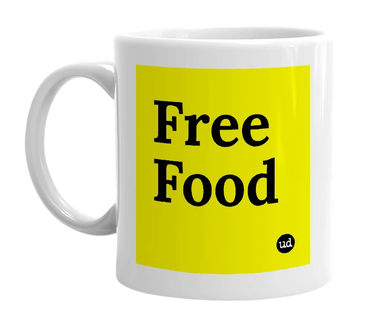 White mug with 'Free Food' in bold black letters