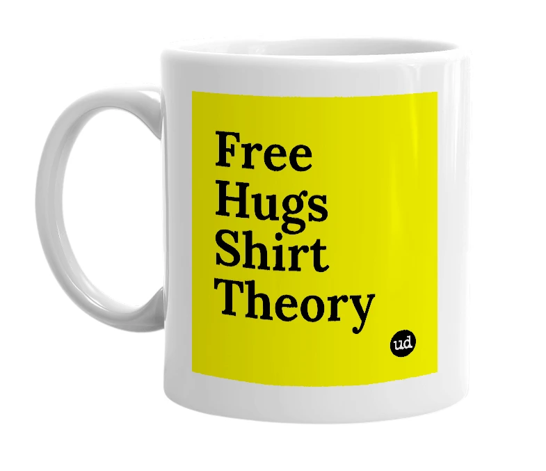 White mug with 'Free Hugs Shirt Theory' in bold black letters