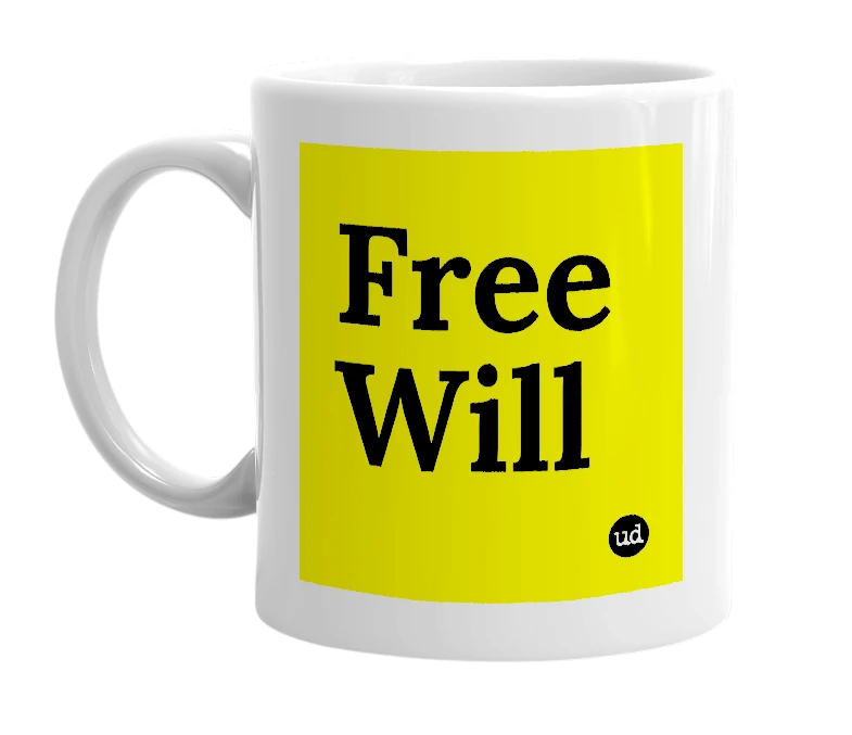 White mug with 'Free Will' in bold black letters