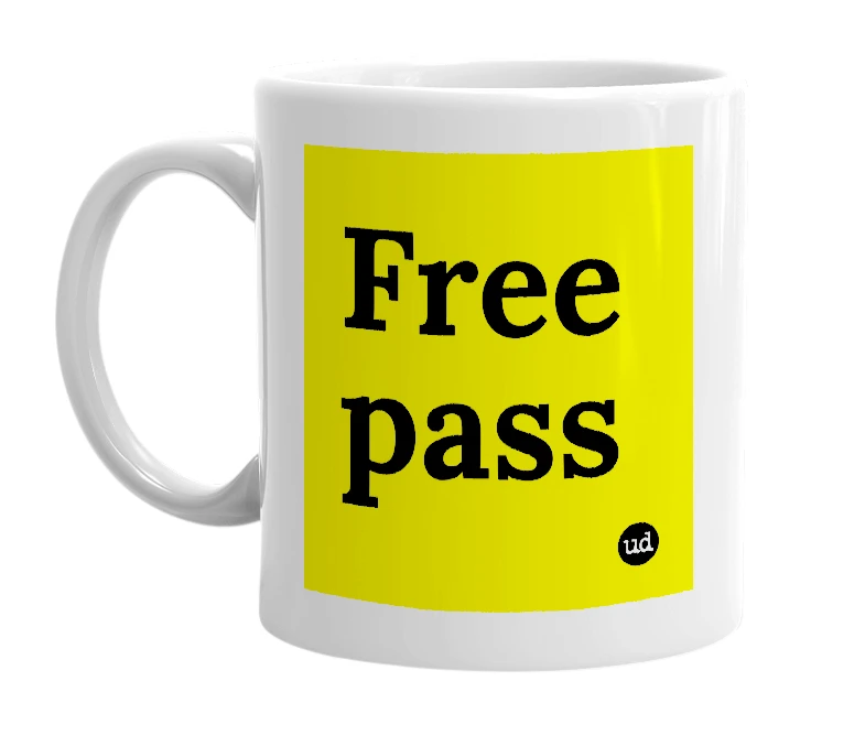 White mug with 'Free pass' in bold black letters