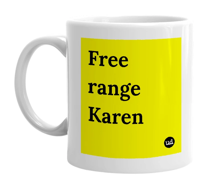 White mug with 'Free range Karen' in bold black letters