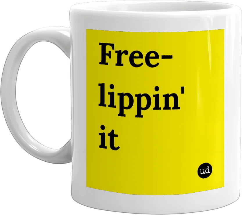 Free-lippin' it front