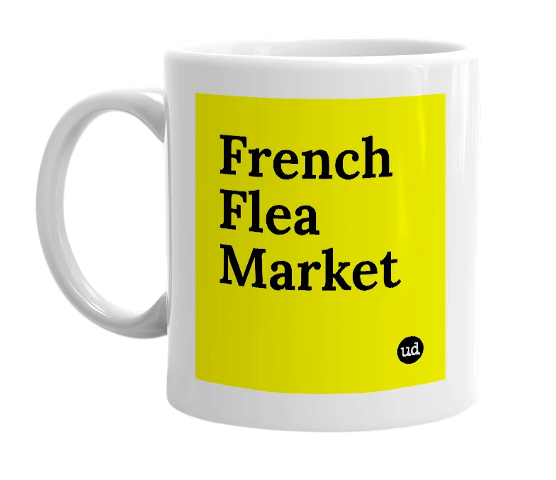White mug with 'French Flea Market' in bold black letters