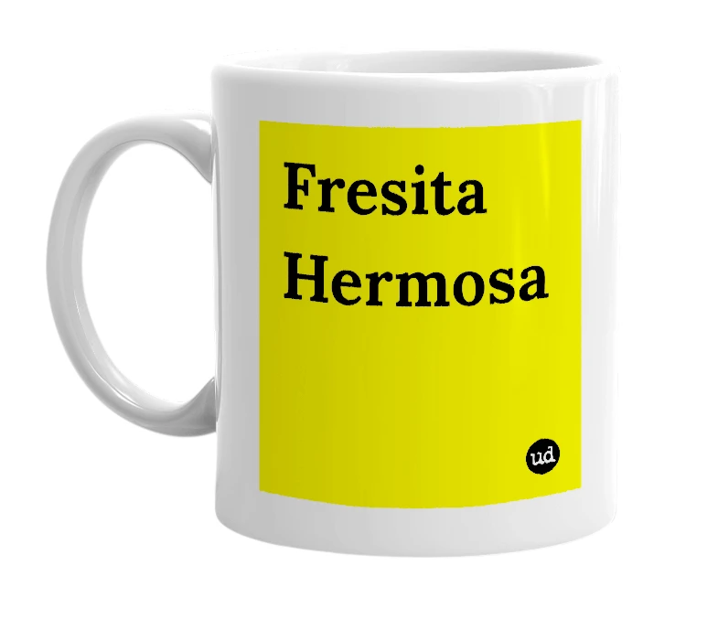 White mug with 'Fresita Hermosa' in bold black letters