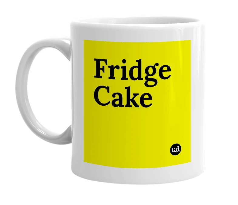 White mug with 'Fridge Cake' in bold black letters