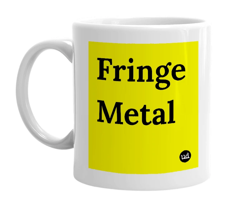White mug with 'Fringe Metal' in bold black letters