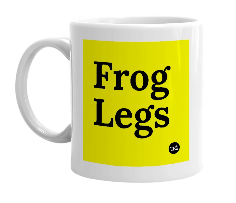 White mug with 'Frog Legs' in bold black letters