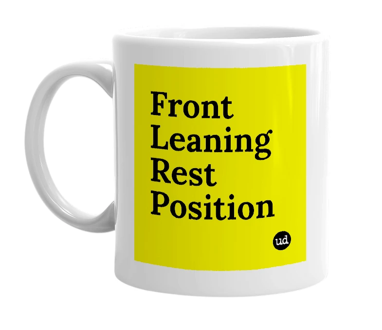 White mug with 'Front Leaning Rest Position' in bold black letters