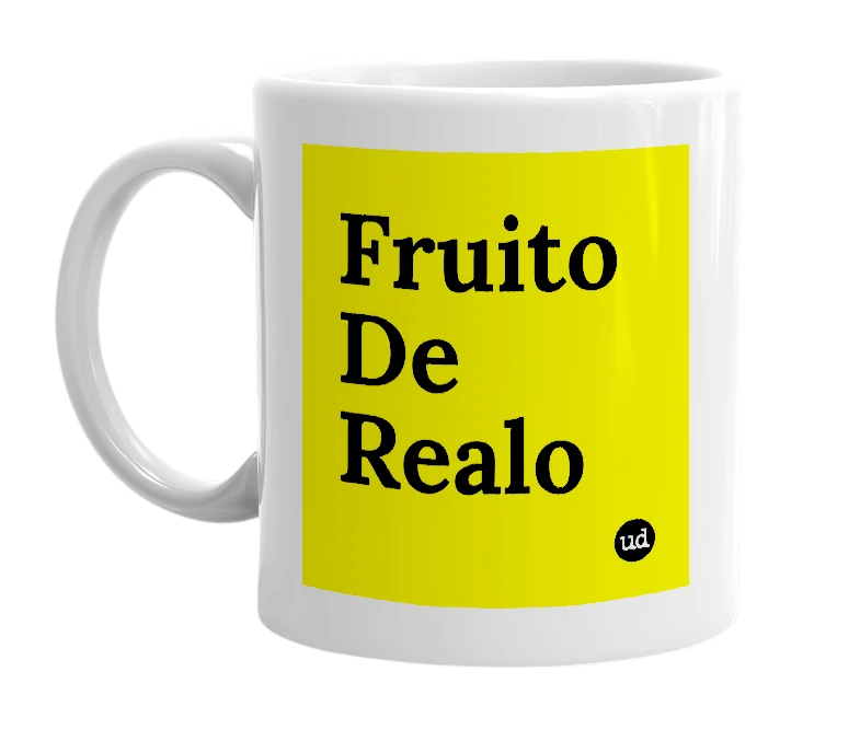 White mug with 'Fruito De Realo' in bold black letters