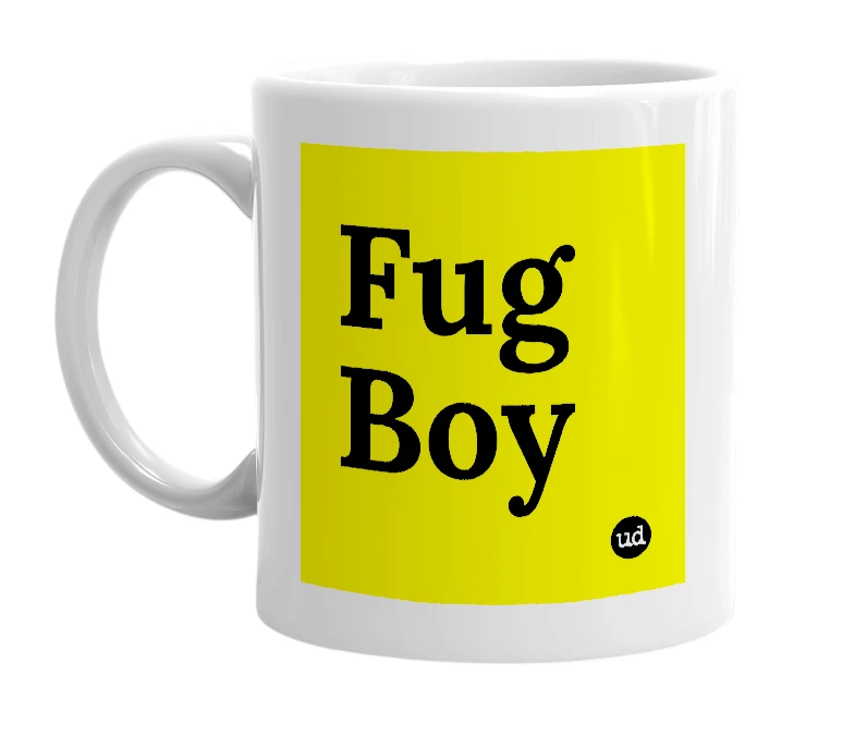 White mug with 'Fug Boy' in bold black letters