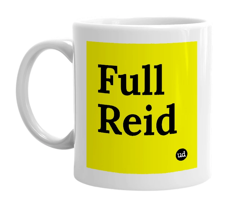 White mug with 'Full Reid' in bold black letters