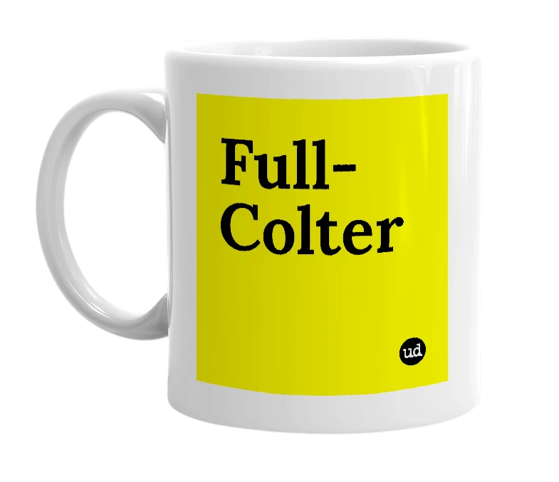 White mug with 'Full-Colter' in bold black letters