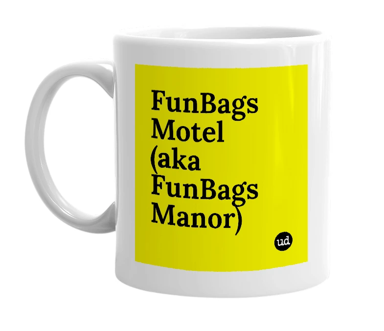 White mug with 'FunBags Motel (aka FunBags Manor)' in bold black letters