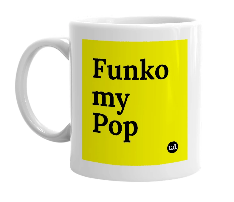 White mug with 'Funko my Pop' in bold black letters
