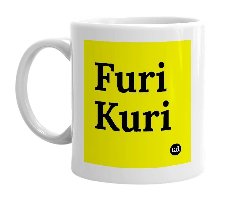 White mug with 'Furi Kuri' in bold black letters