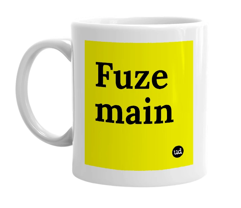 White mug with 'Fuze main' in bold black letters