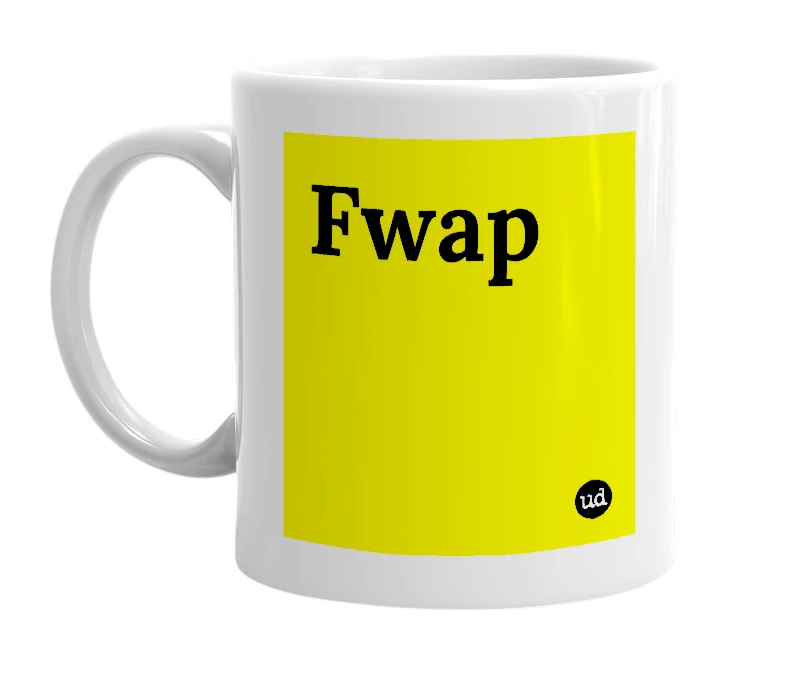 White mug with 'Fwap' in bold black letters