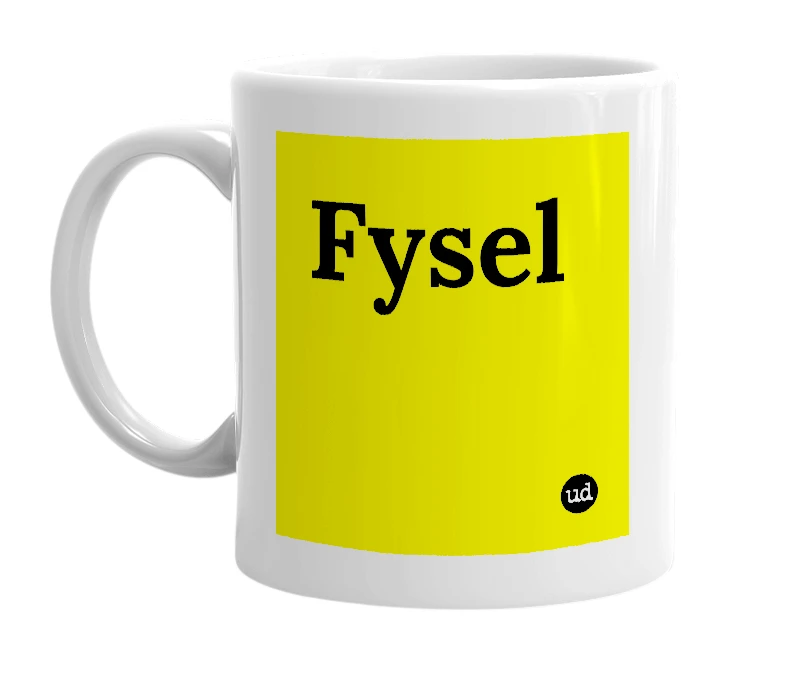 White mug with 'Fysel' in bold black letters