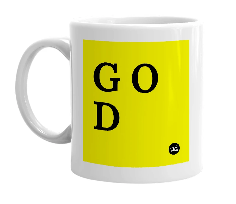 White mug with 'G O D' in bold black letters