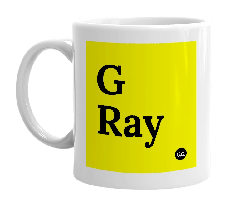 White mug with 'G Ray' in bold black letters
