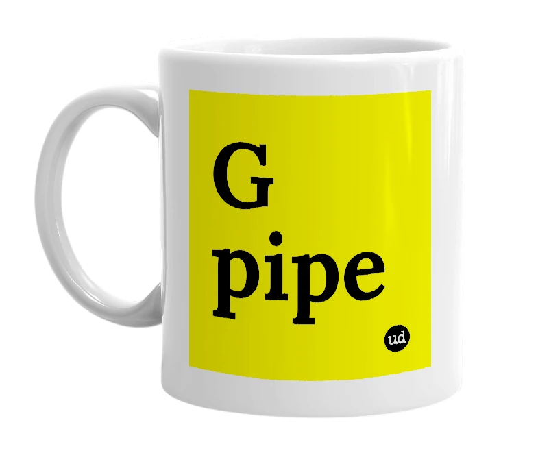 White mug with 'G pipe' in bold black letters