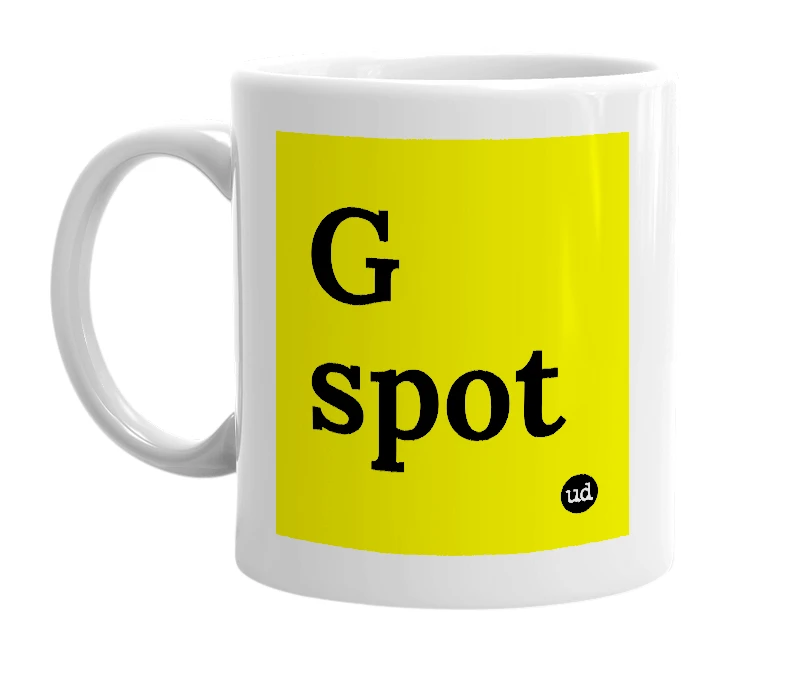 White mug with 'G spot' in bold black letters